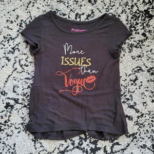 Pick 5 📦 Kids Printed Tee "More Issues Than Vogue" XS 4 5 4T 5T
